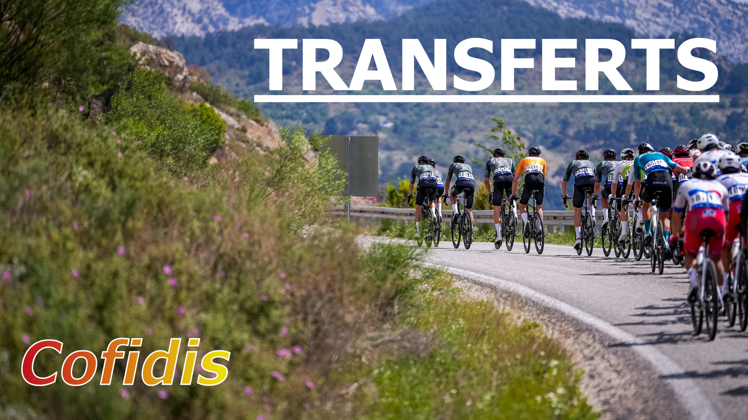 Transferts Cofidis, peloton cycliste à travers les montagnes
