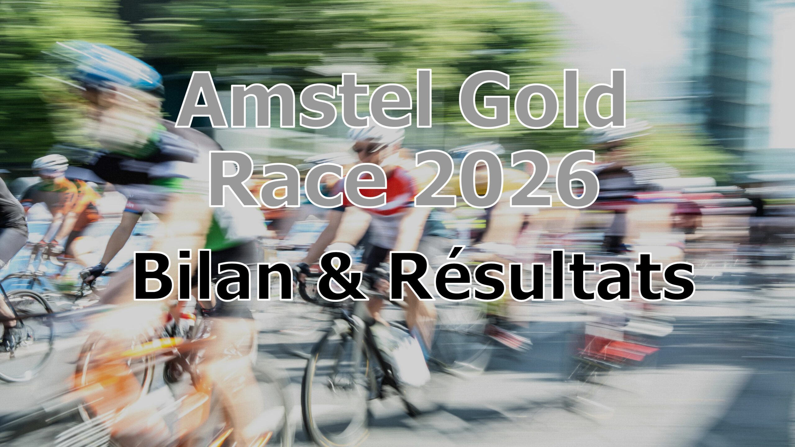 résultats Amstel Gold Race