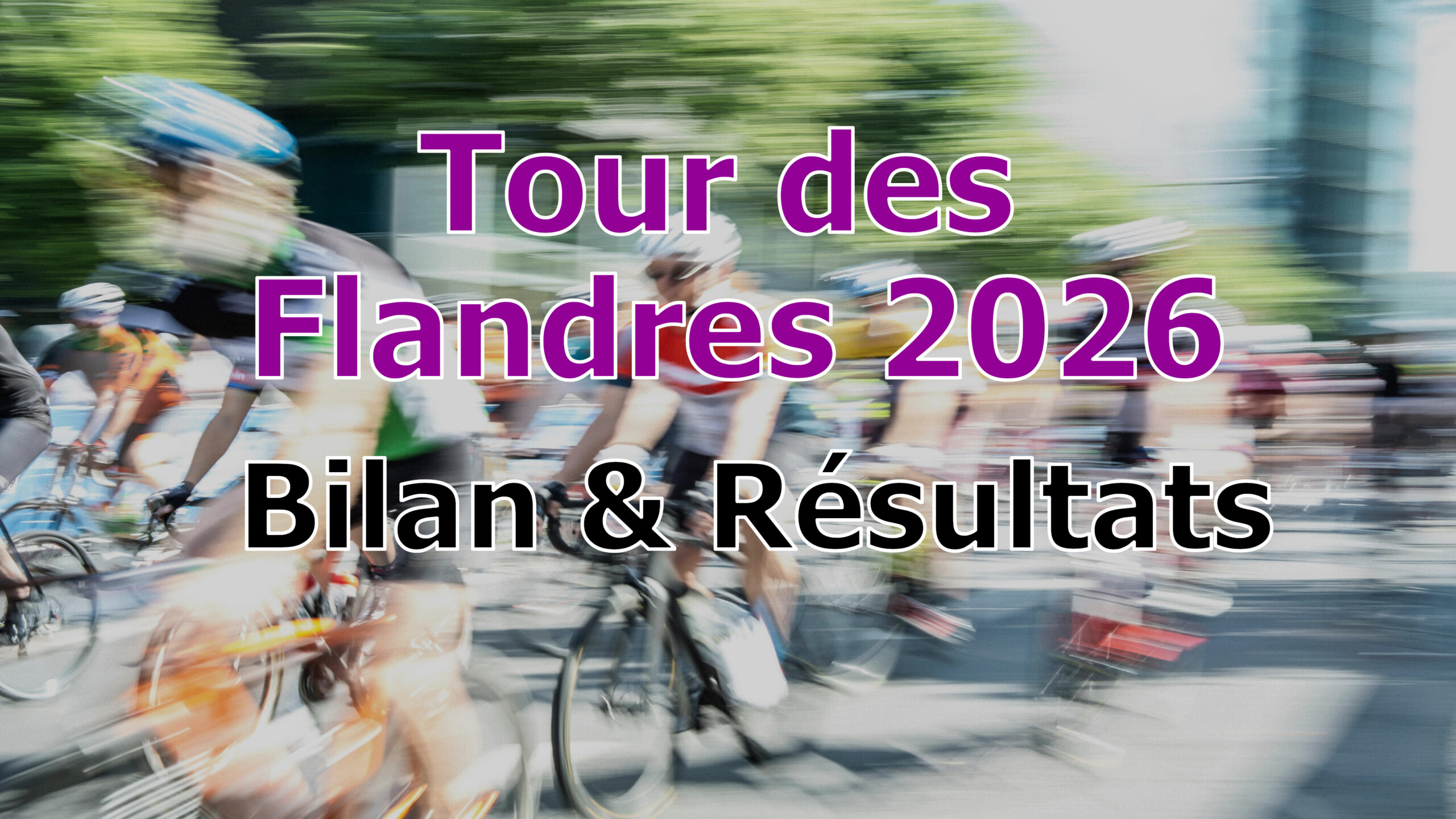 résultats tour des flandres