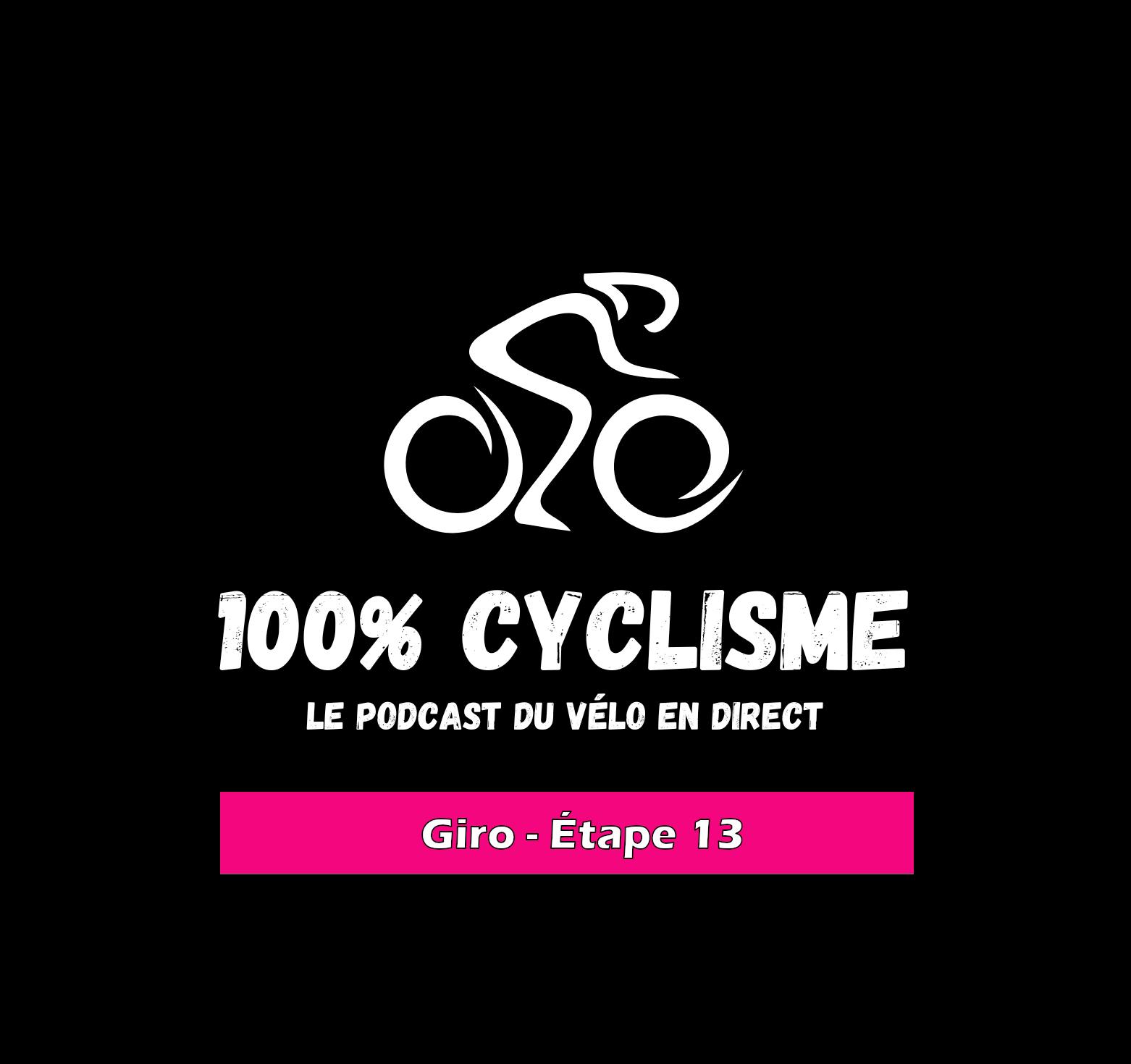 Giro 2026 – Étape 13 episode artwork